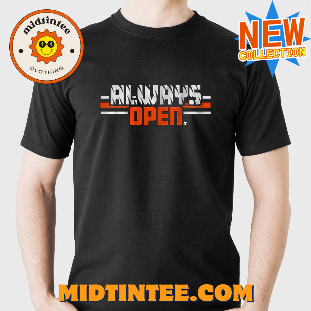 Always Open In Cincinnati Shirt 30Uf093545 – Utopia Fashion