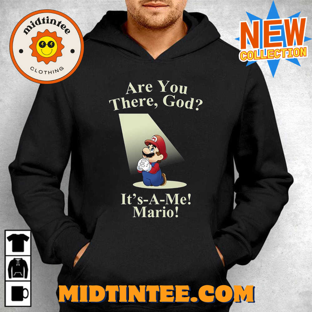 Are You There God Mario Unisex T-Shirt 30Uf093559 – Utopia Fashion