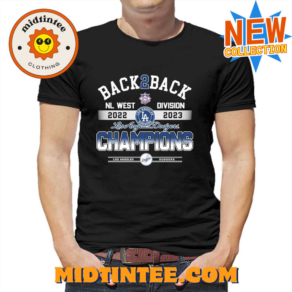 Back Back Los Angeles Dodgers Nl West Division Champions – Unisex T-Shirt 30Uf093594 – Utopia Fashion