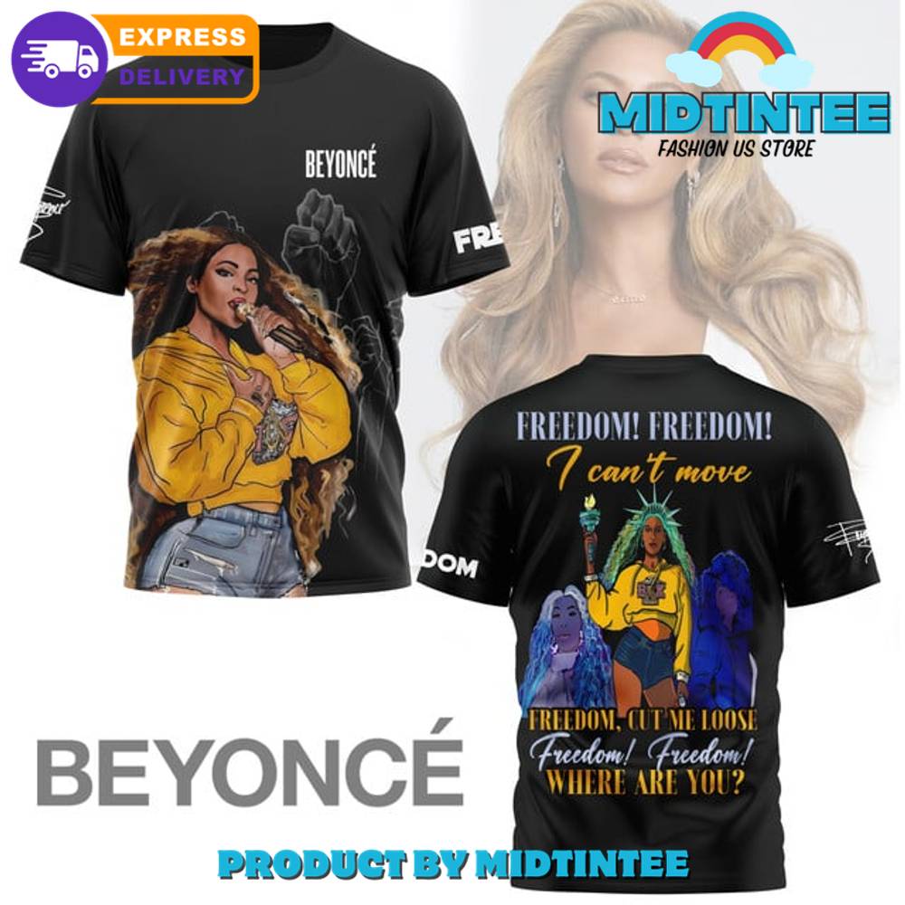 Beyonce Freedom Cut Me Loose Shirt 30Uf094510 – Utopia Fashion