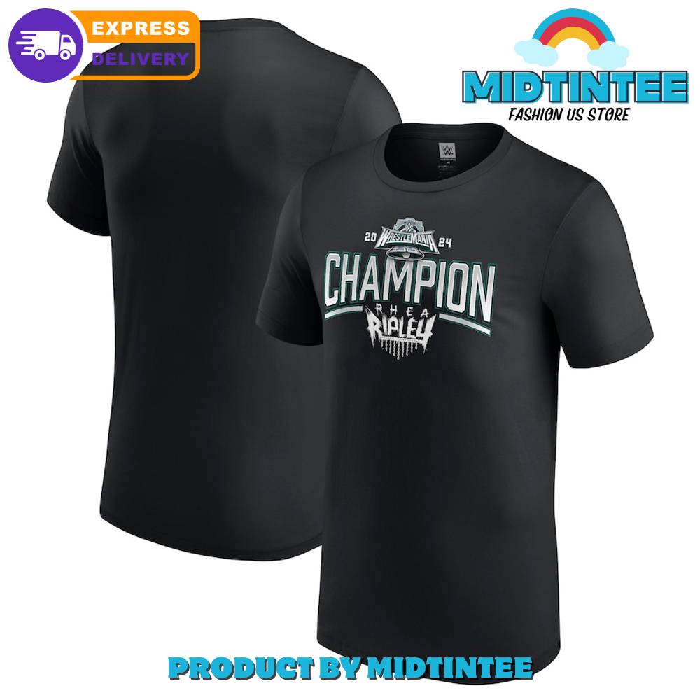 Black Rhea Ripley Wrestlemania Champion T-Shirt 30Uf094536 – Utopia Fashion