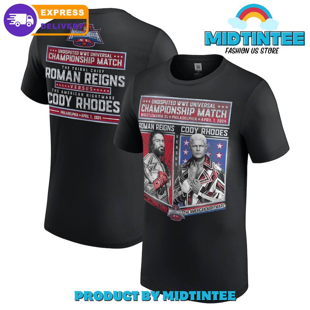 Black Wrestlemania Cody Rhodes Vs Roman Reigns Shirt 30Uf094548 – Utopia Fashion