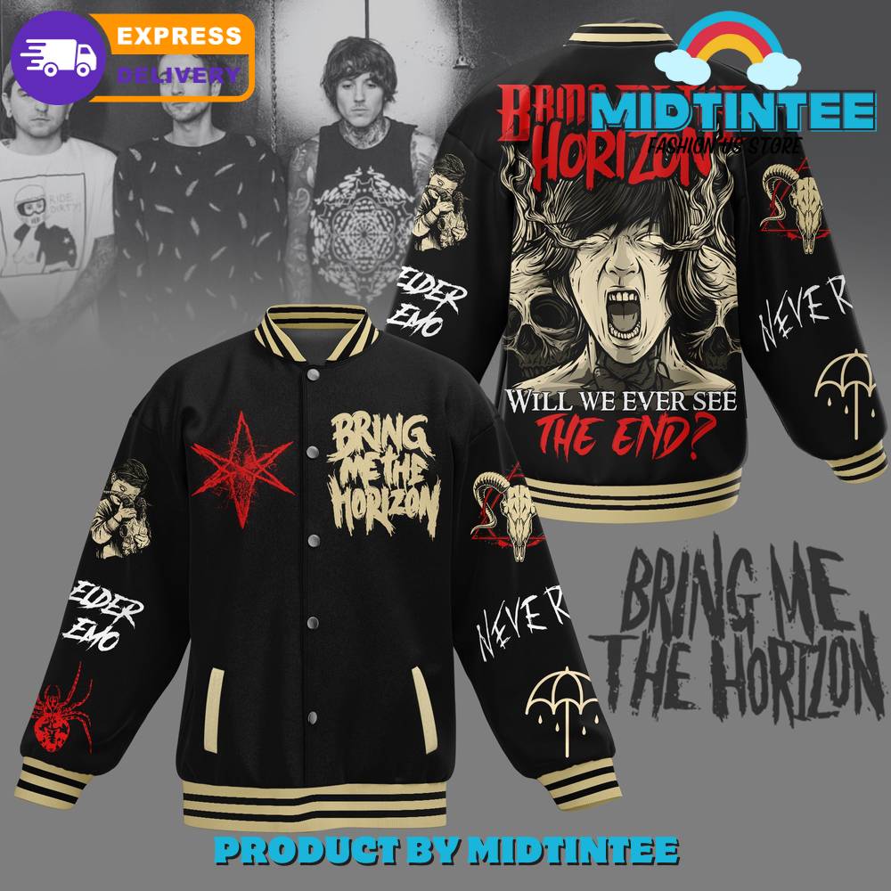 Bring Me The Horizon Will We Ever See The End Baseball Jacket 30Uf092084 – Utopia Fashion