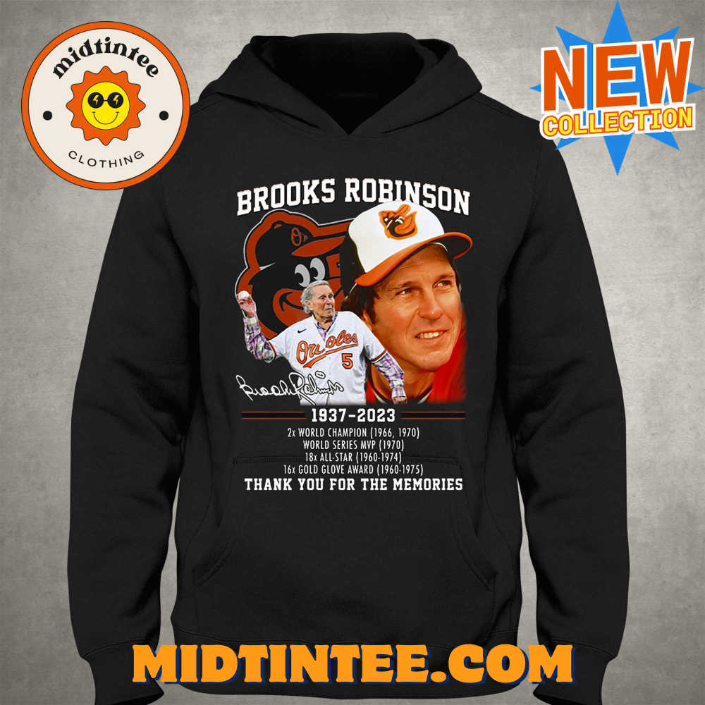 Brooks Robinson – 2X World Champion World Series Mvp Thank You For The Memories T-Shirt 30Uf093639 – Utopia Fashion