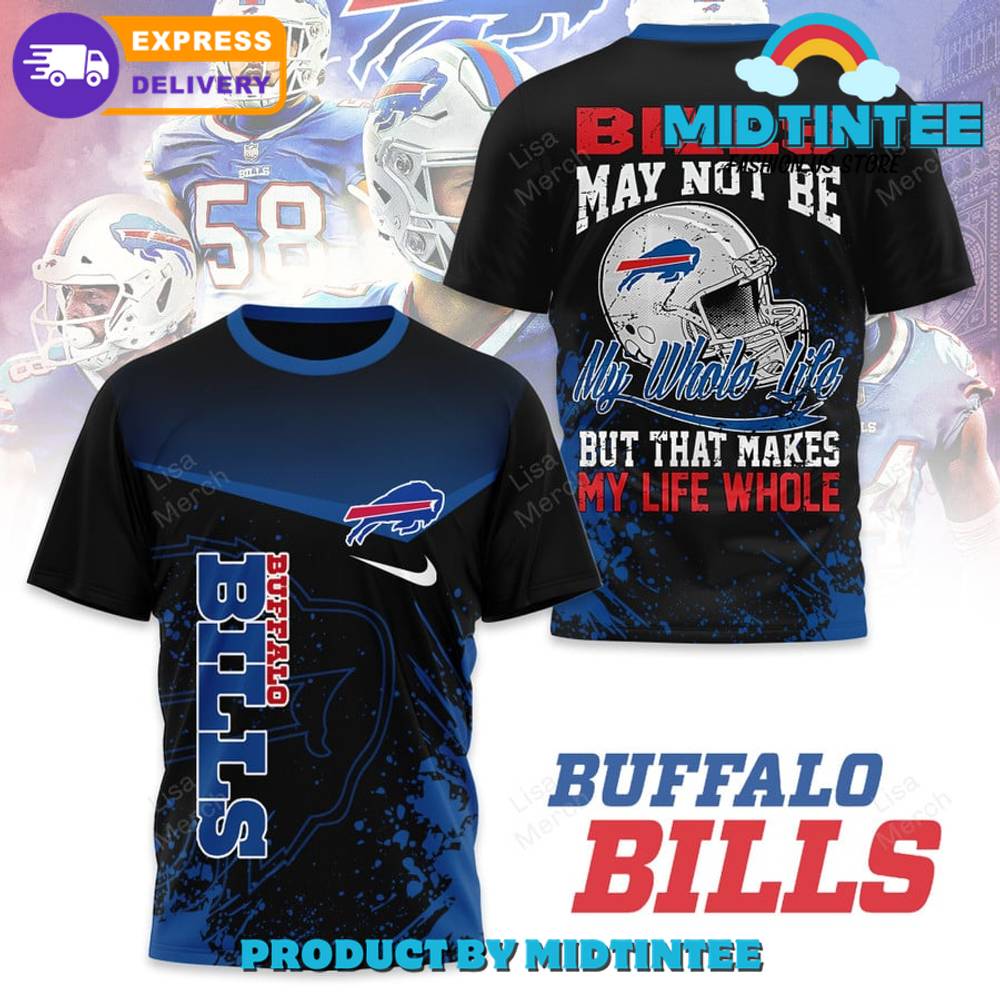 Buffalo Bills Nfl My Whole Life Shirt 30Uf094603 – Utopia Fashion