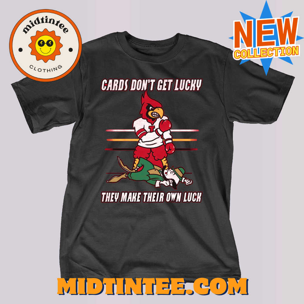 Cards Don’T Get Lucky They Make Their Own Luck Shirt 30Uf093658 – Utopia Fashion