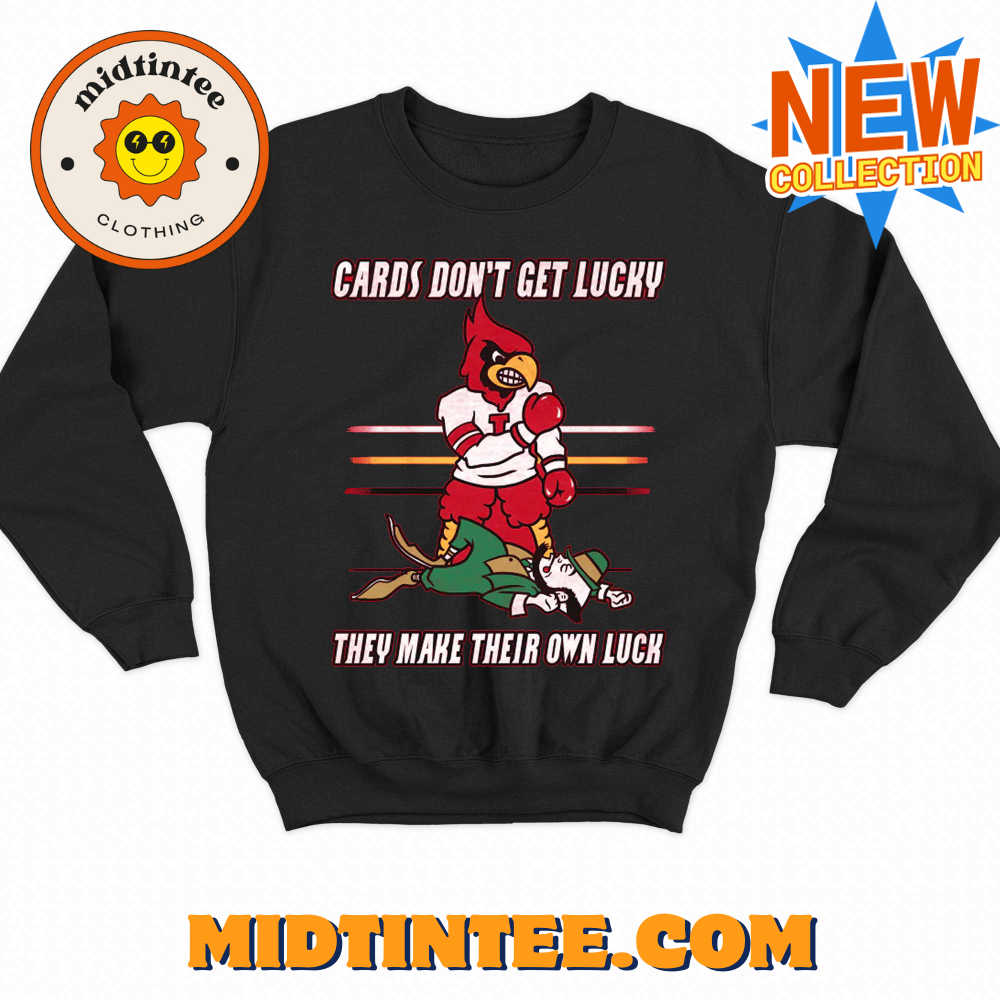 Cards Don’T Get Lucky They Make Their Own Luck Shirt 30Uf093658 – Utopia Fashion