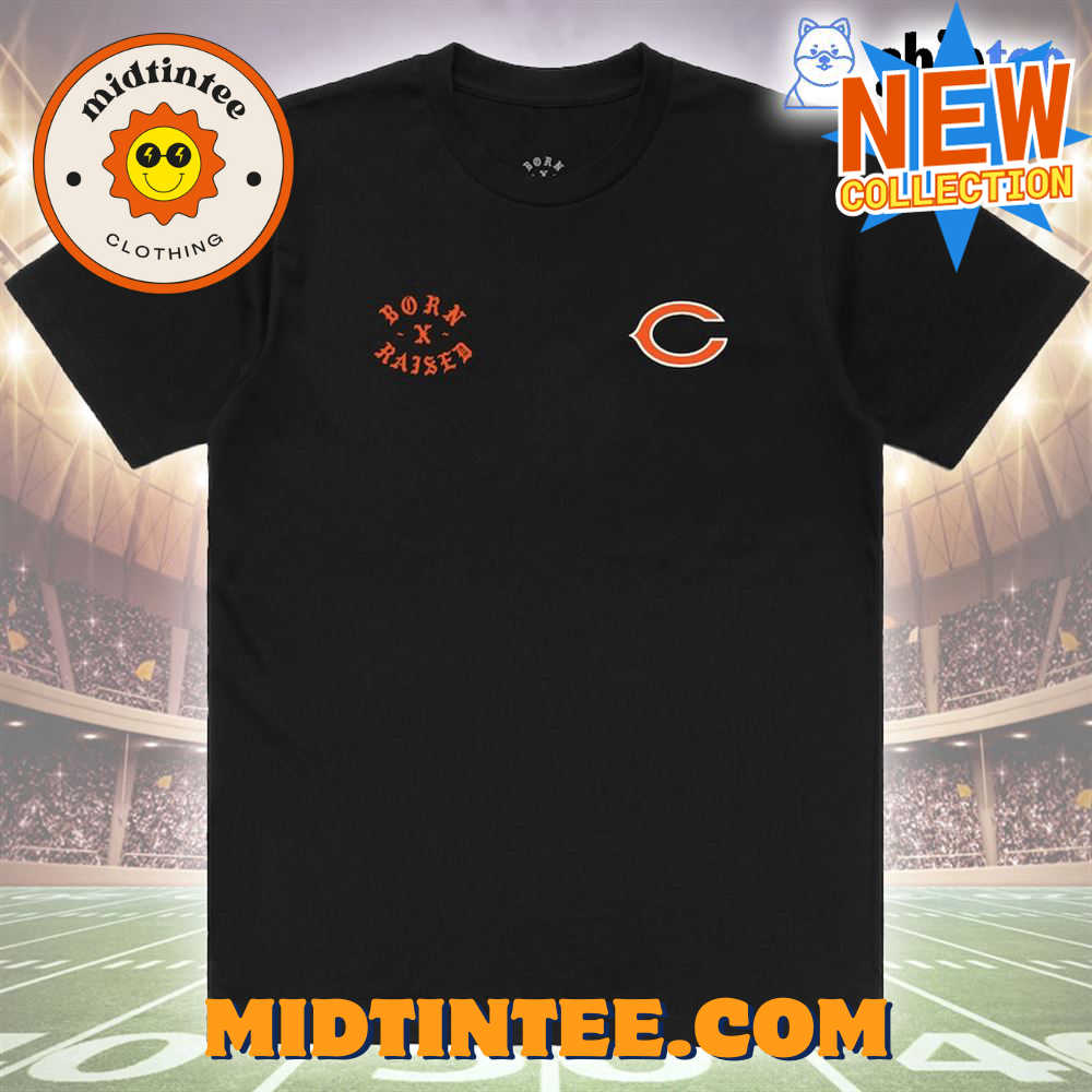 Chicago Bears Born X Raised Unisex T-Shirt 30Uf093667 – Utopia Fashion