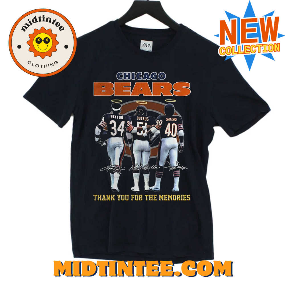 Chicago Bears Payton And Butkus And Sayers Thank You For The Memories T-Shirt 30Uf093670 – Utopia Fashion