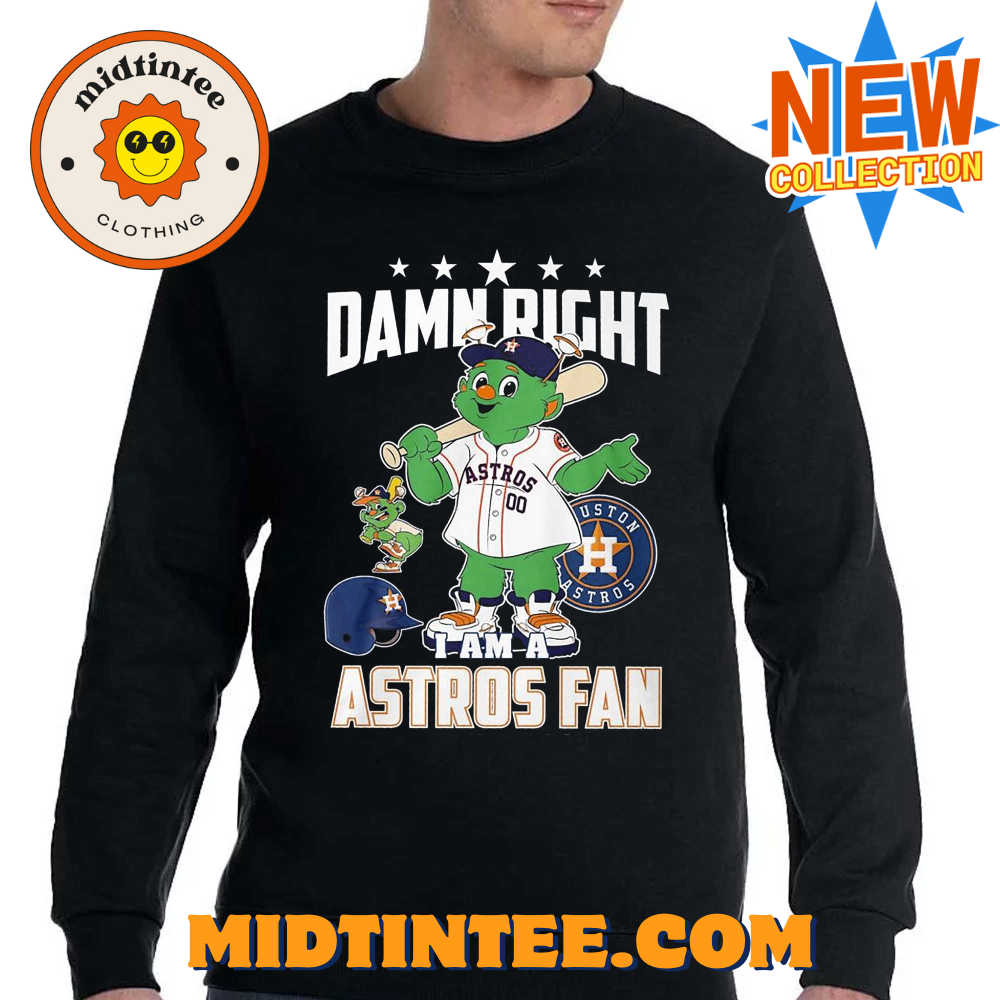 Damn Right I Am A Astros Fan Win Or Lose Unisex T-Shirt 30Uf093717 – Utopia Fashion