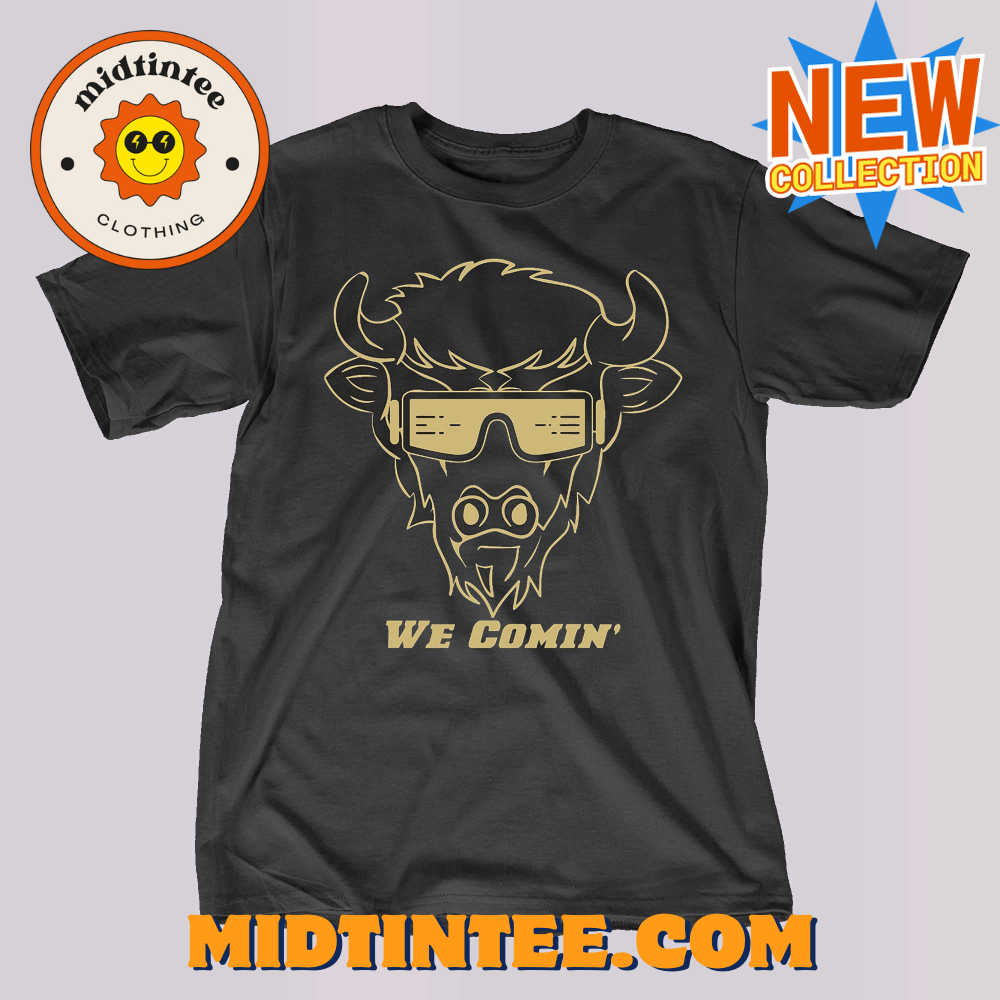 Deion Sanders We Comin Shirt Colorado Buffalo Shirt We Comin Prime Shirt 30Uf093756 – Utopia Fashion