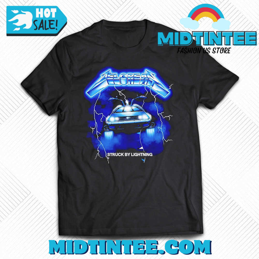 Delorean Struck By Lightning Back To The Future And Metallicas Ride The Lightning Shirt 30Uf093757 – Utopia Fashion