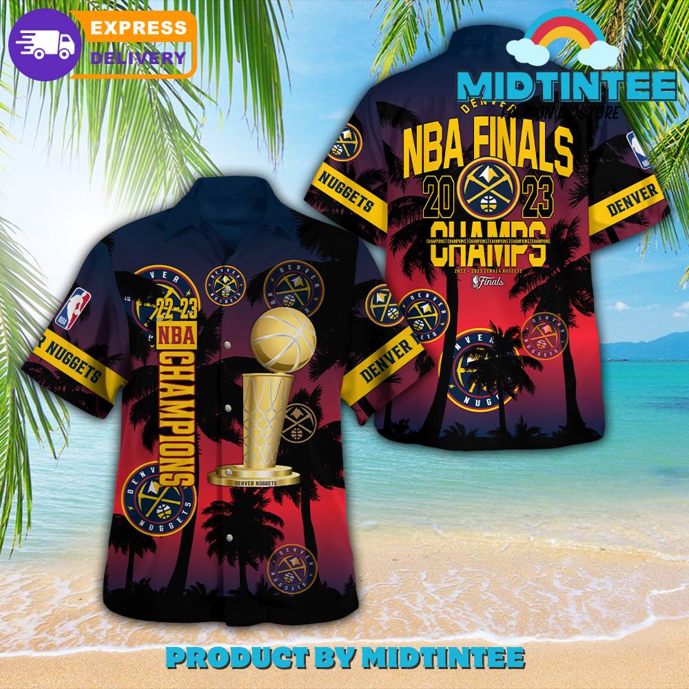 Denver Nuggets Nba Final Hawaiian Shirt 30Uf092778 – Utopia Fashion