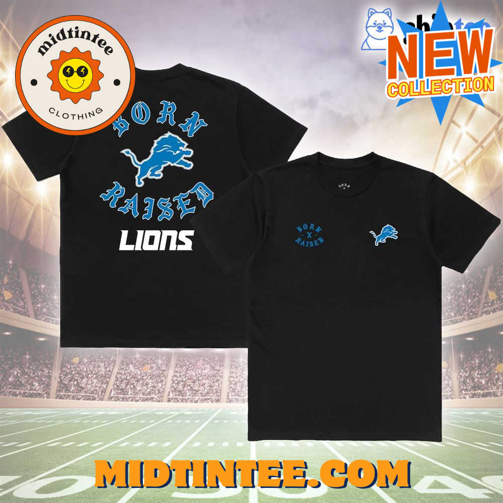 Detroit Lions Born X Raised Unisex T-Shirt 30Uf093769 – Utopia Fashion