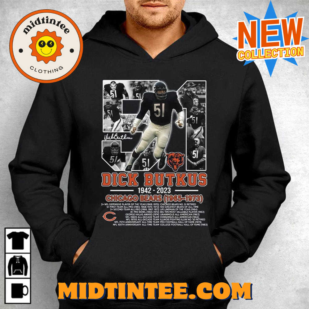 Dick Butkus 1942-2023 Chicago Bears – Thank You For The Memories T-Shirt 30Uf093777 – Utopia Fashion