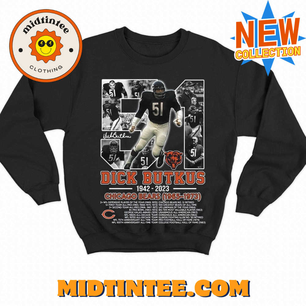 Dick Butkus 1942-2023 Chicago Bears – Thank You For The Memories T-Shirt 30Uf093777 – Utopia Fashion