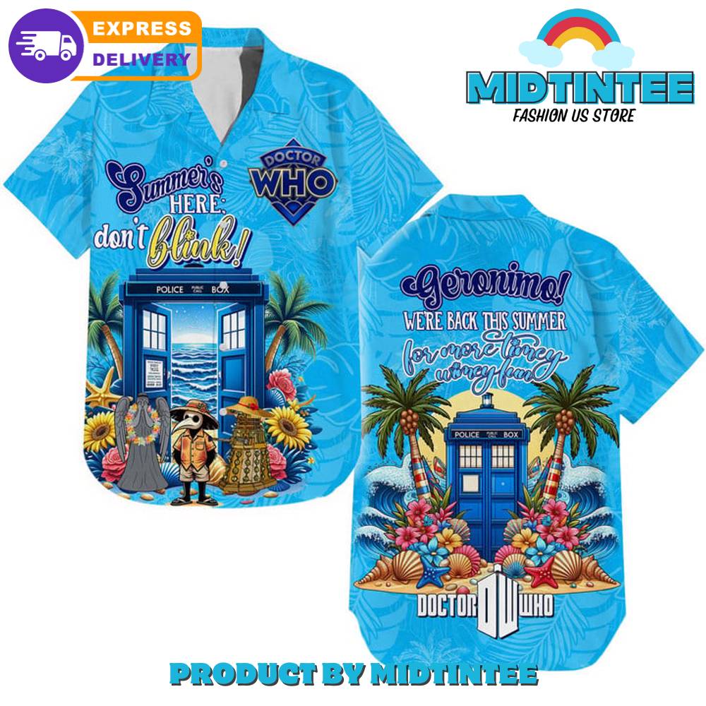 Doctor Who Summer’S Here Don’T Blink Hawaiian Shirt 30Uf092793 – Utopia Fashion