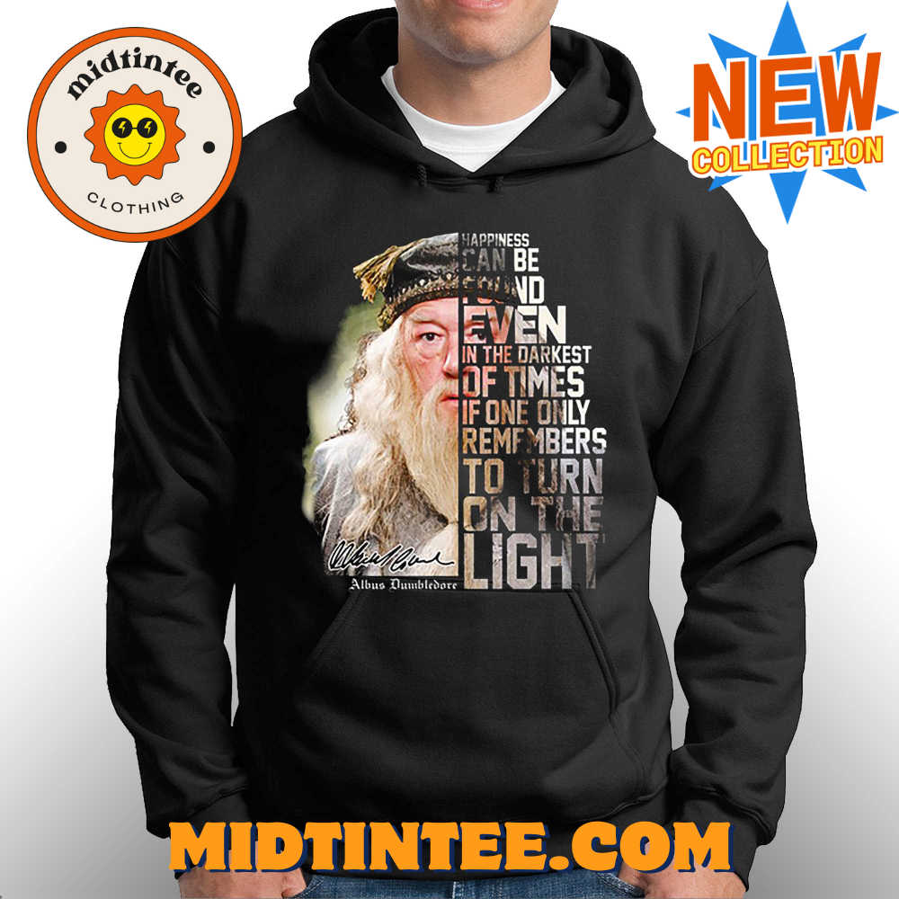 Dumbledore Happiness Can Be Found Even In The Darkest Of Times T Shirt 30Uf093811 – Utopia Fashion