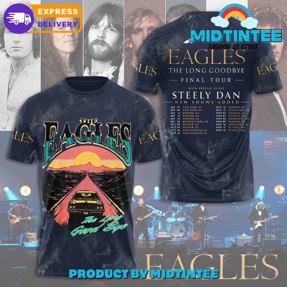 Eagles The Long Goodbye Final Tour Steely Dan Shirt 30Uf094711 – Utopia Fashion