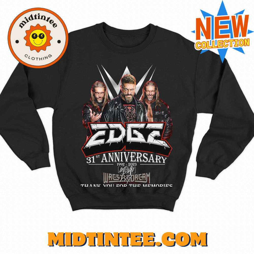 Edge 31St Anniversary – Wrestledream Thank You For The Memories T-Shirt 30Uf093820 – Utopia Fashion