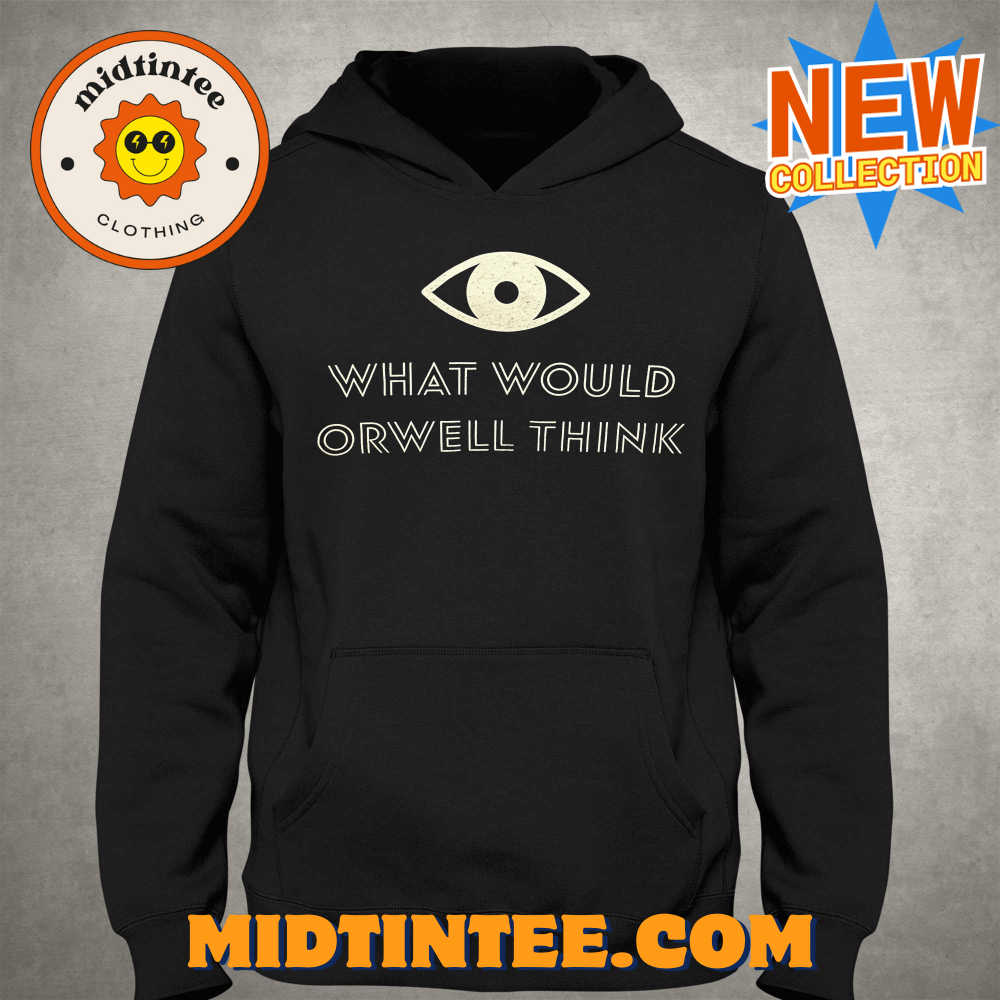 Elon Musk What Would Orwell Think Shirt 30Uf093823 – Utopia Fashion