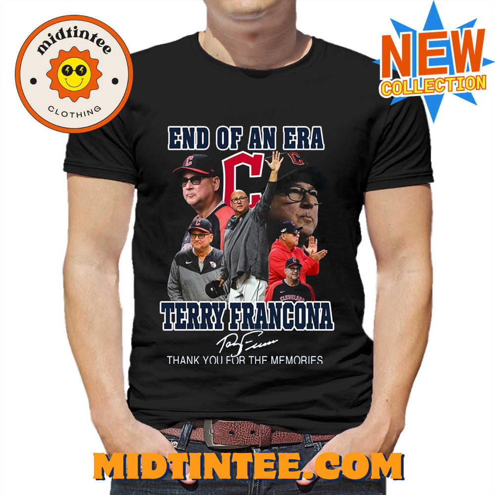 End Of An Era Terry Francona Thank You For The Memories T-Shirt 30Uf093826 – Utopia Fashion