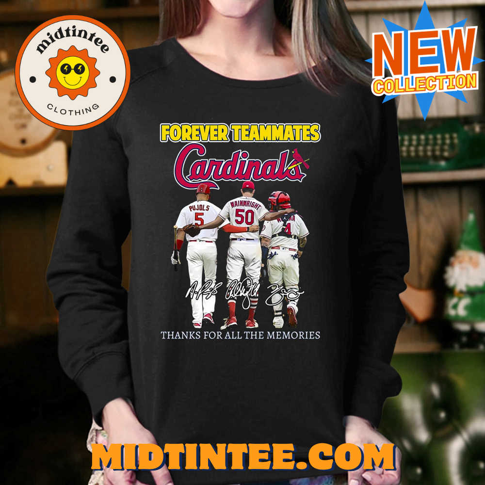 Forever Teammates St Louis Cardinals Thanks For All The Memories T-Shirt 30Uf093855 – Utopia Fashion