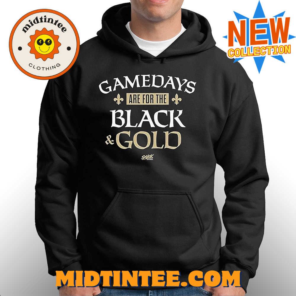 Gamedays Are For The Black And Gold T-Shirt For New Orleans Football Fans 30Uf093868 – Utopia Fashion