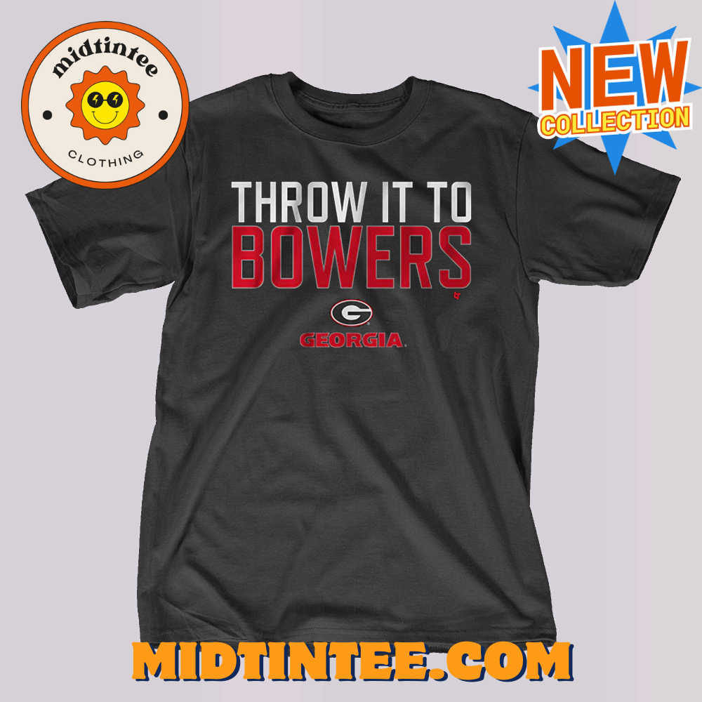 Georgia Football Throw It To Brock Bowers Shirt 30Uf093882 – Utopia Fashion