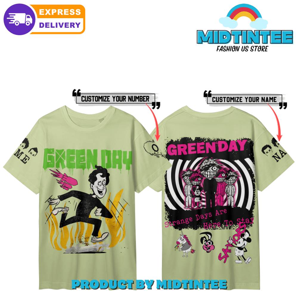 Green Day Strange Day Are Here To Stay Green Shirt 30Uf094822 – Utopia Fashion