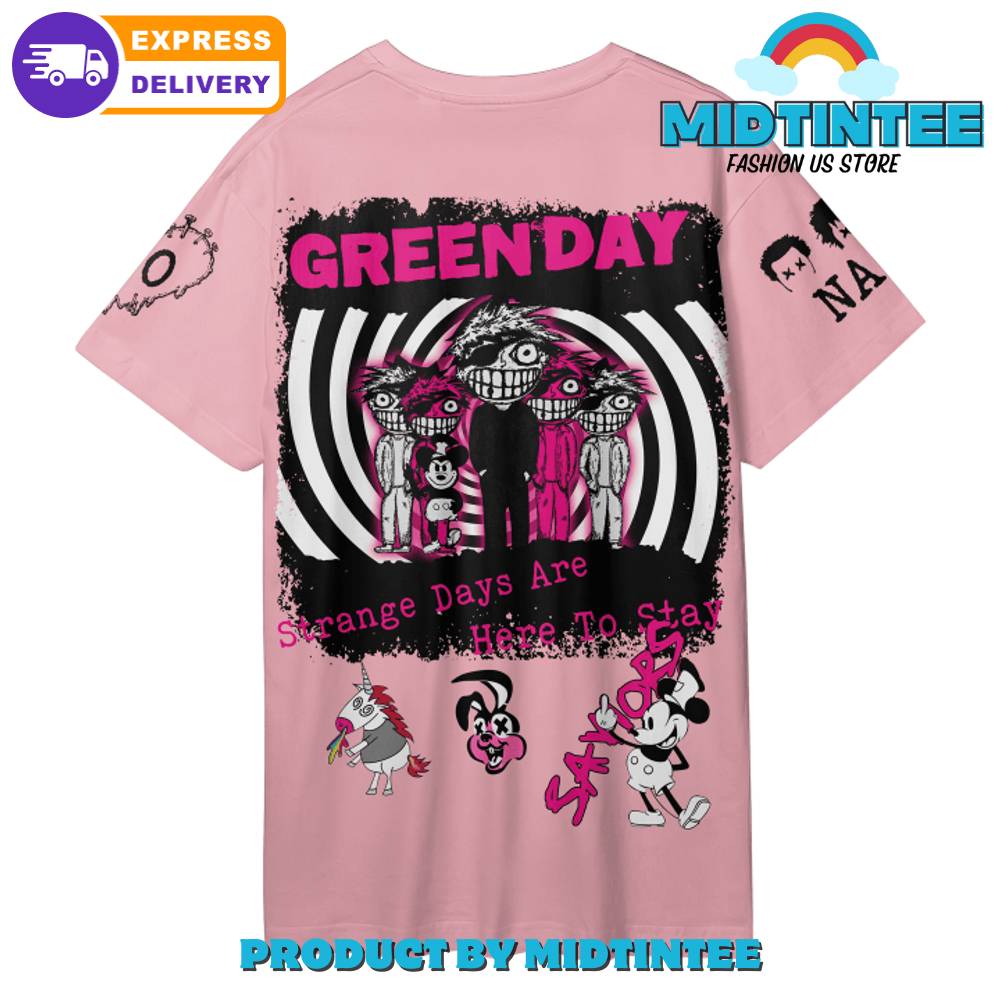 Green Day Strange Day Are Here To Stay Pink Shirt 30Uf094823 – Utopia Fashion