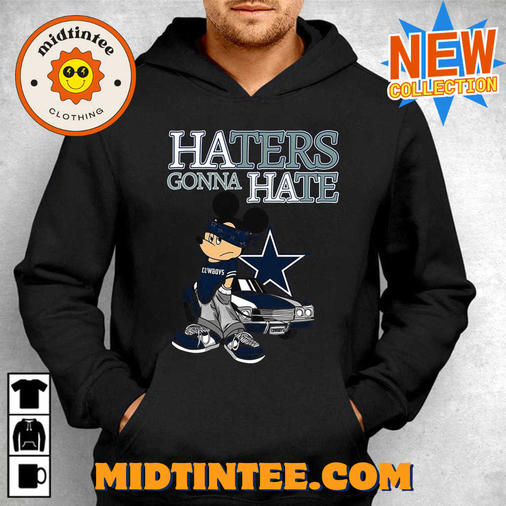 Haters Gonna Hate Dallas Cowboys Unisex T-Shirt 30Uf093942 – Utopia Fashion