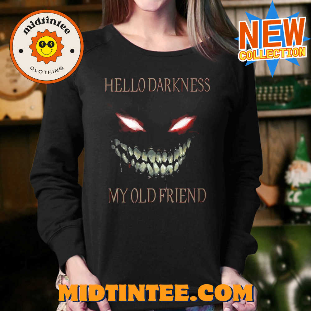 Hello Darkness My Old Friend T-Shirt 30Uf093948 – Utopia Fashion