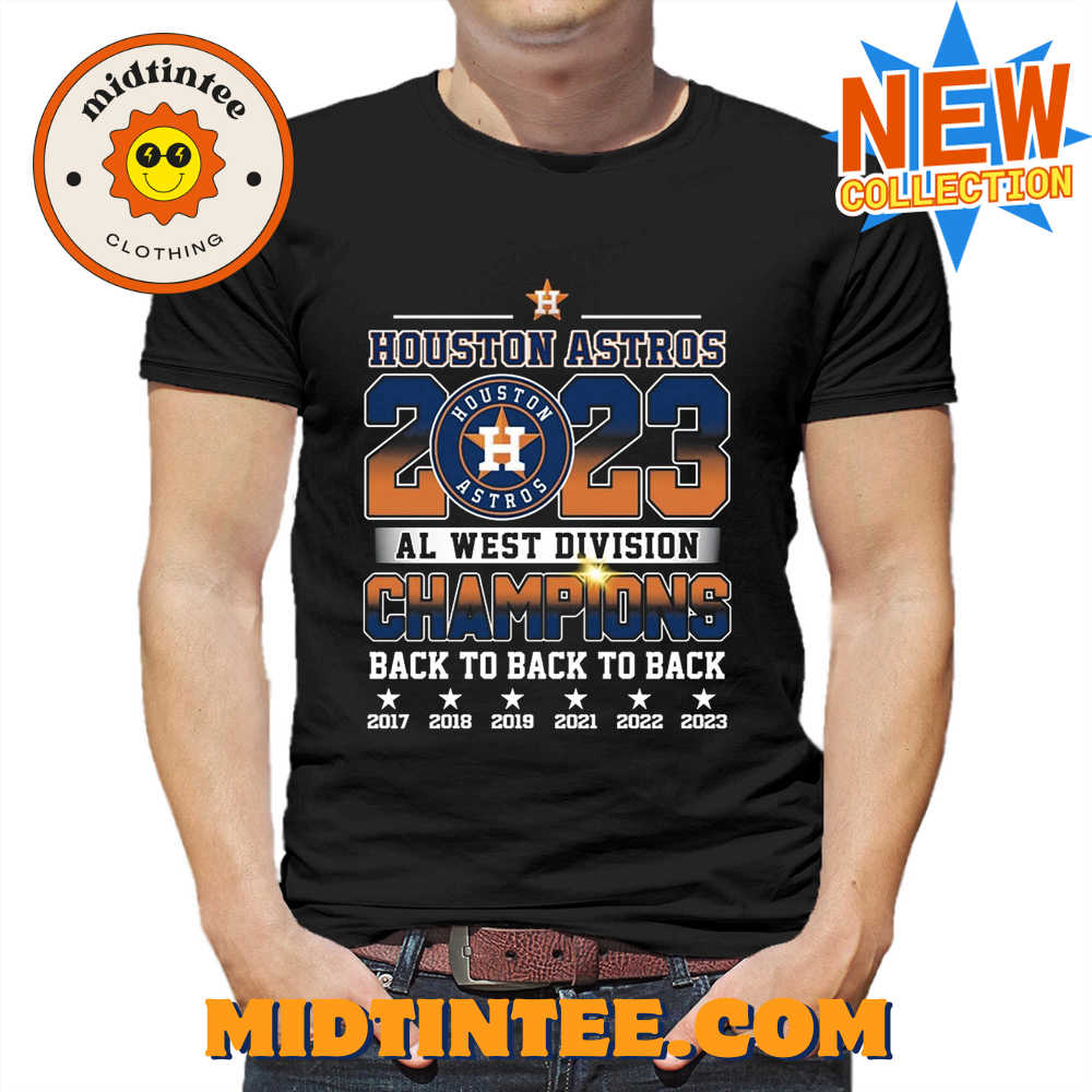 Houston Astros Al West Division Champions Back To Back To Back T-Shirt 30Uf093962 – Utopia Fashion