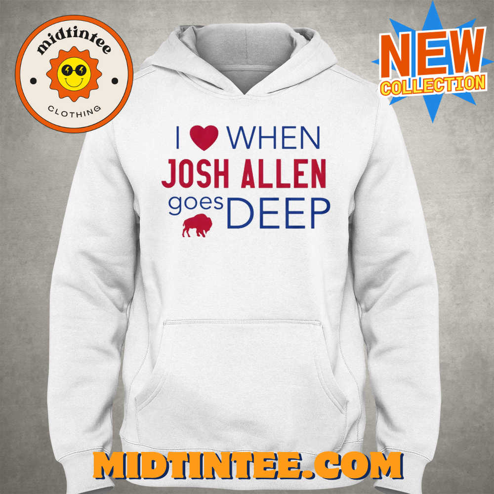 I Heart Josh Allen Goes Deep Buffalo Bills Shirt 30Uf094002 – Utopia Fashion