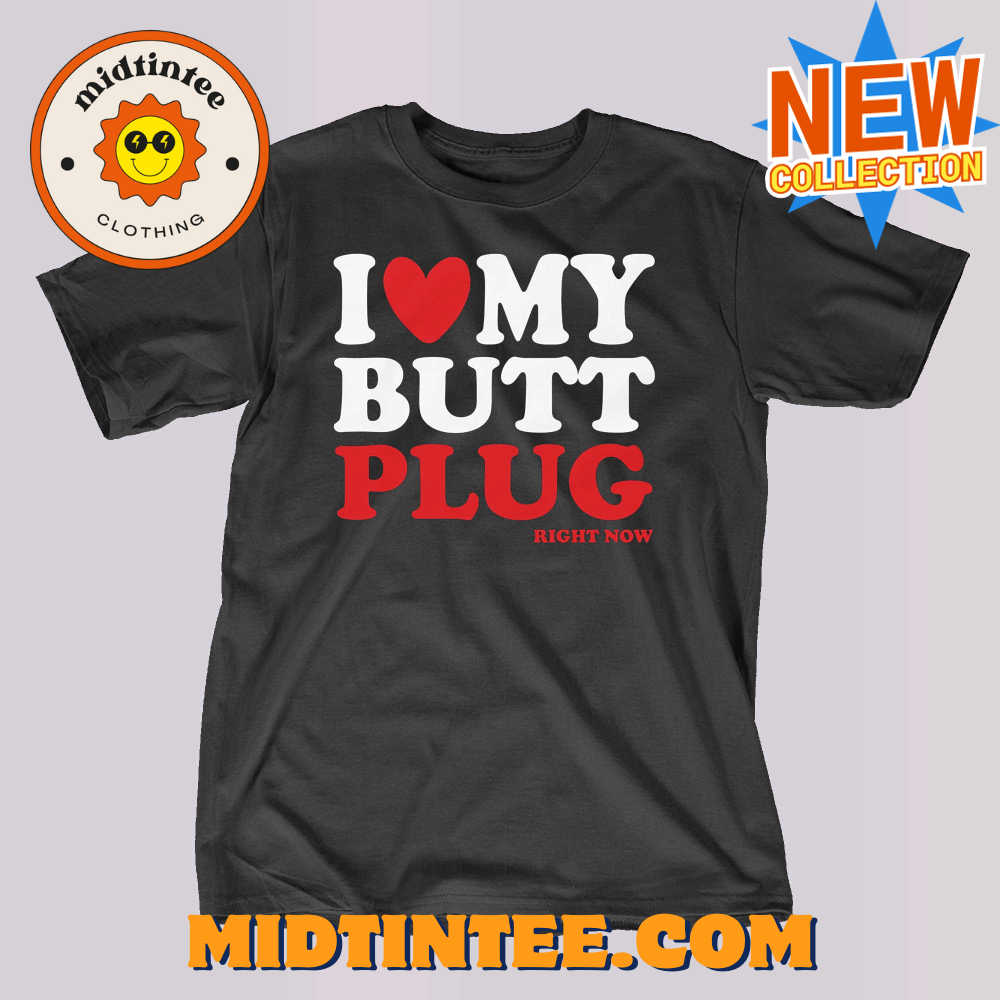 I Heart My Butt Plug T-Shirt 30Uf094005 – Utopia Fashion