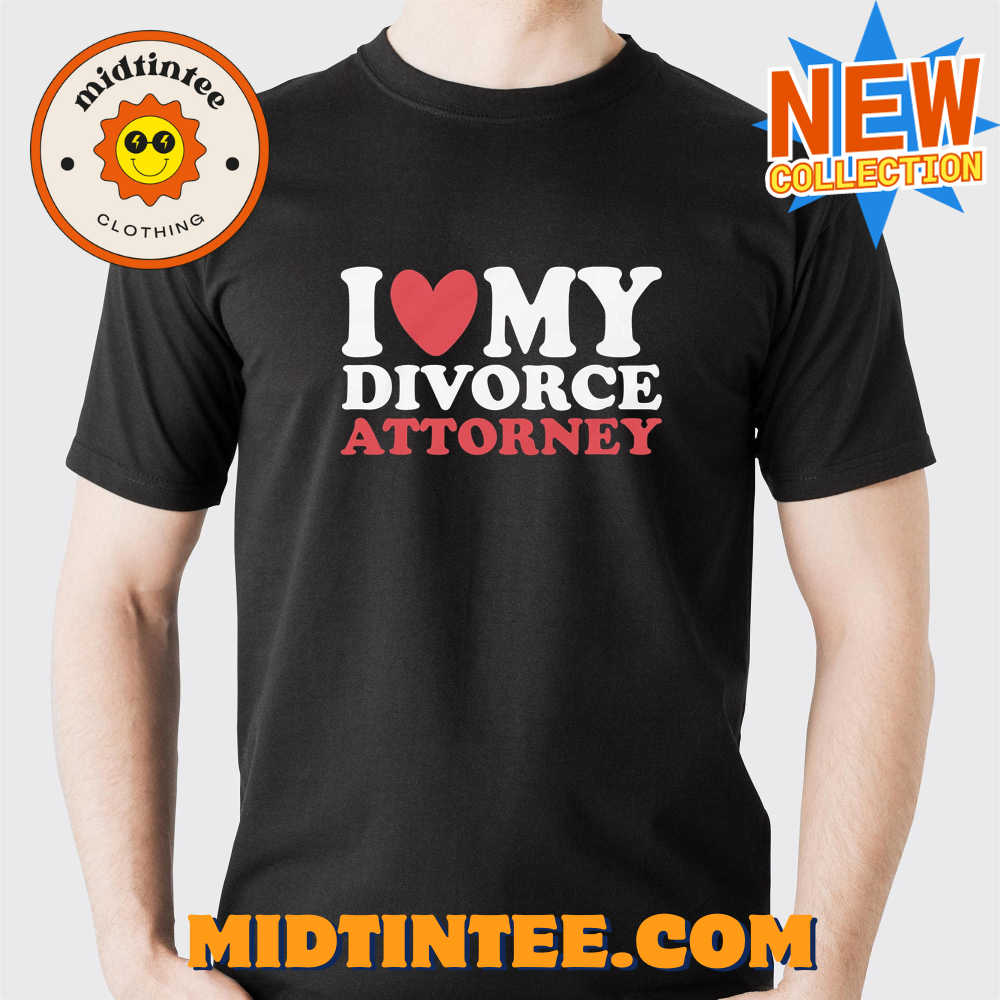 I Heart My Divorce Attorney T-Shirt 30Uf094007 – Utopia Fashion