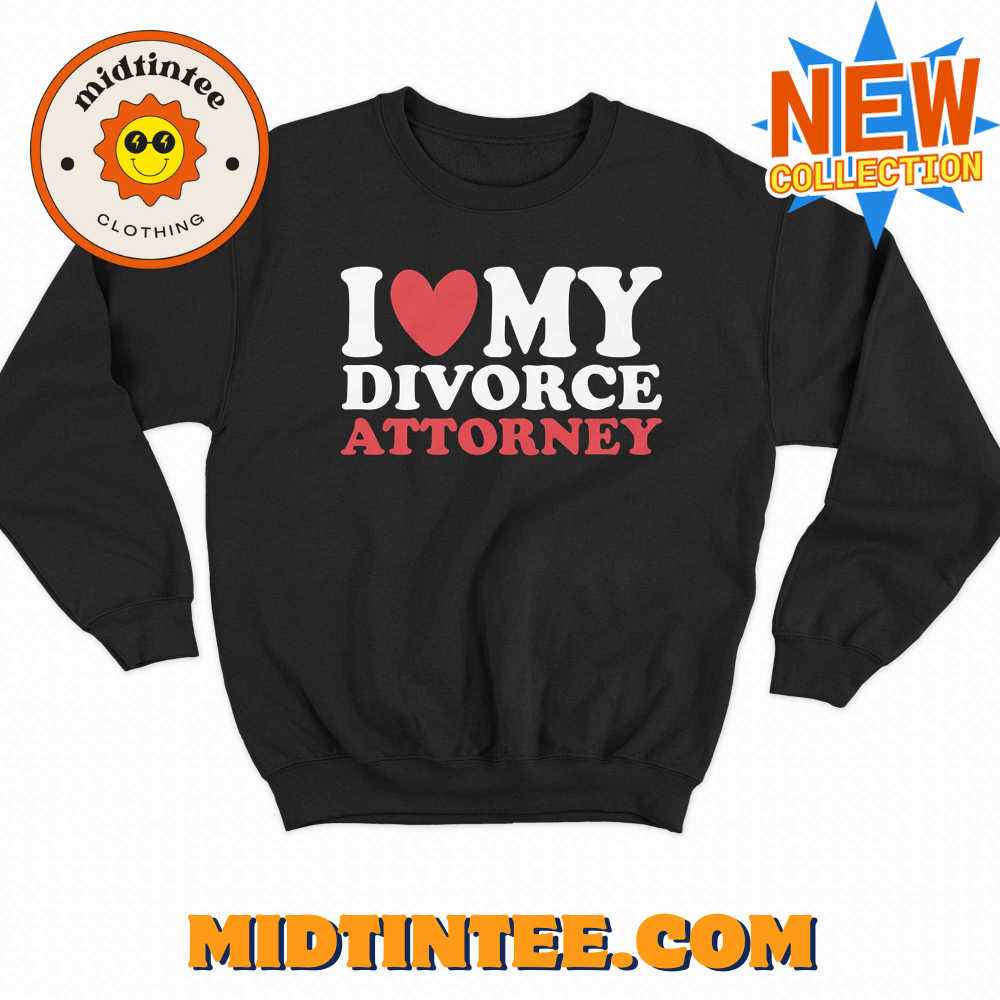 I Heart My Divorce Attorney T-Shirt 30Uf094007 – Utopia Fashion