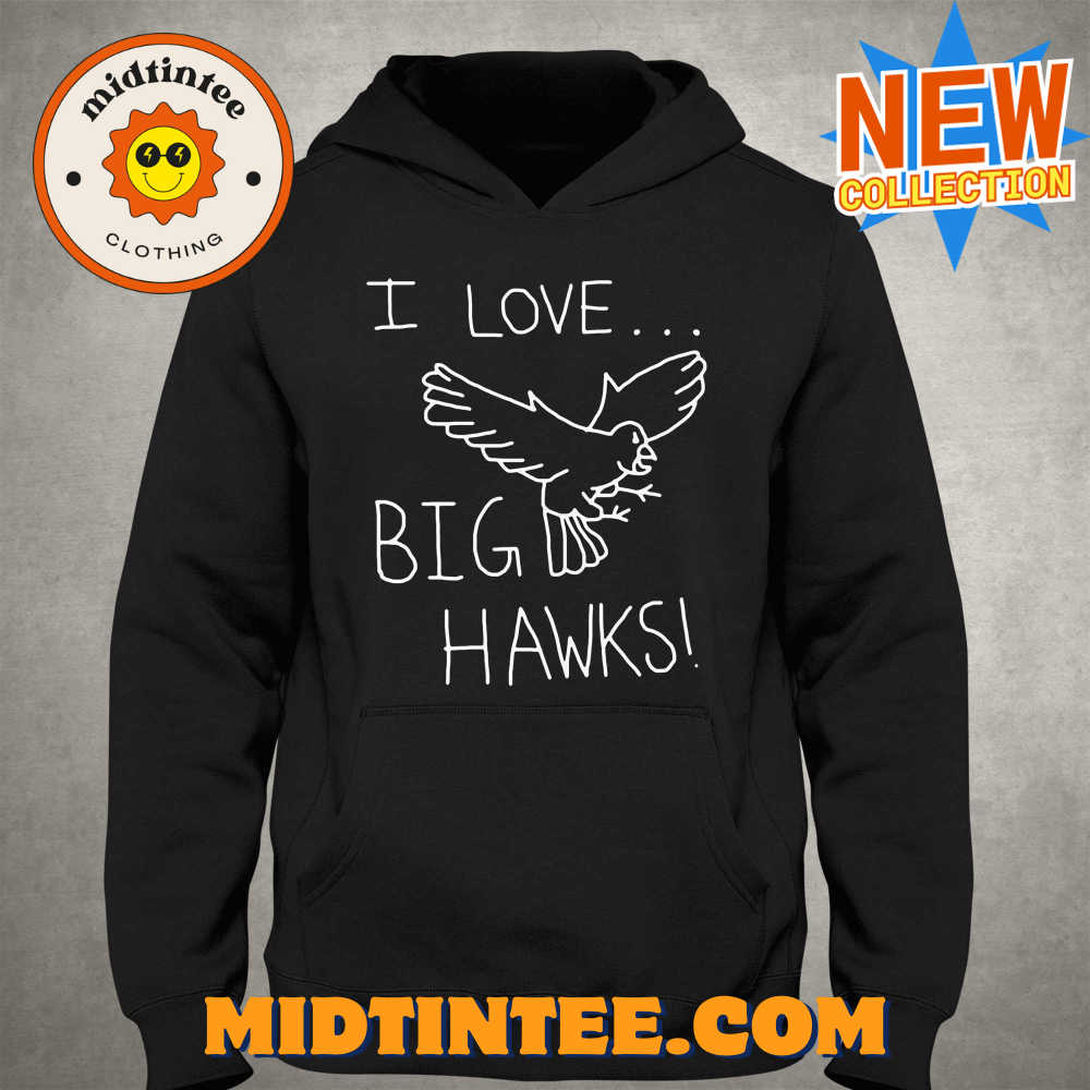 I Love Big Hawks Shirt 30Uf094022 – Utopia Fashion