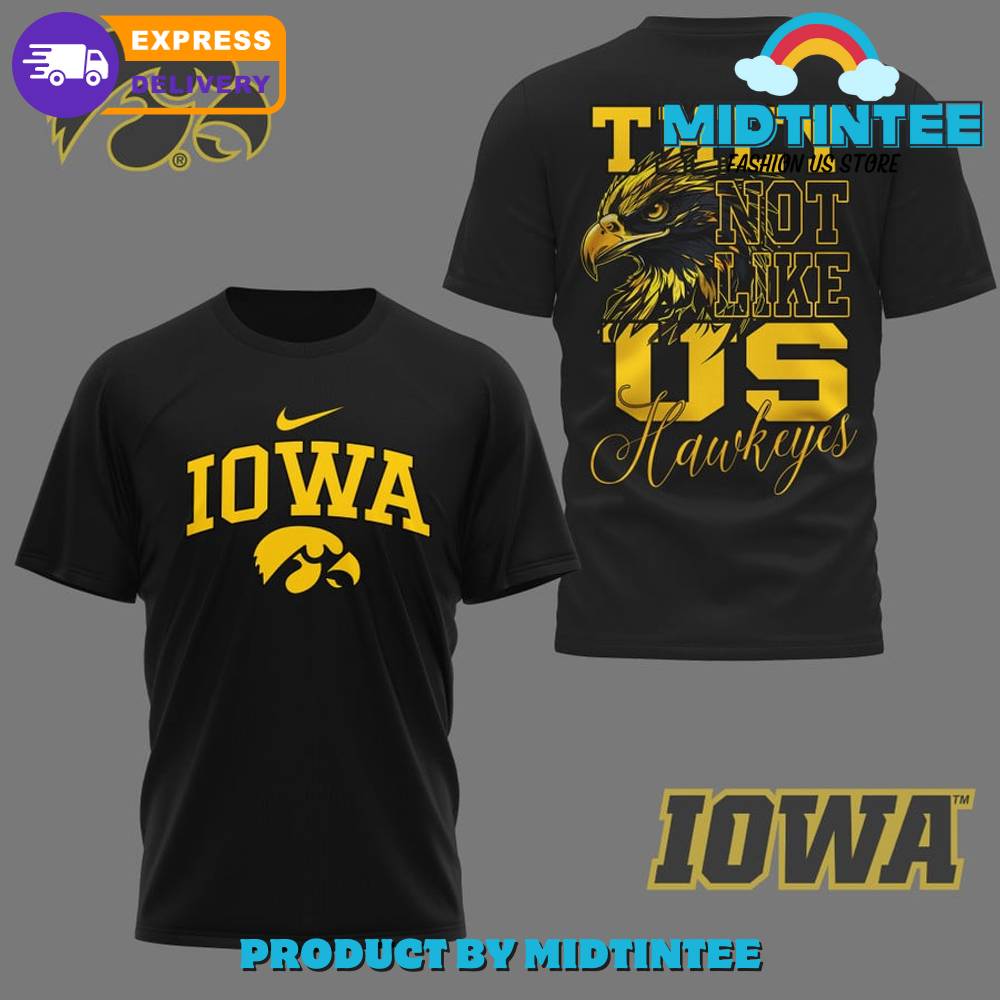 Iowa Hawkeyes Football They Not Like Us Black Shirt 30Uf094879 – Utopia Fashion