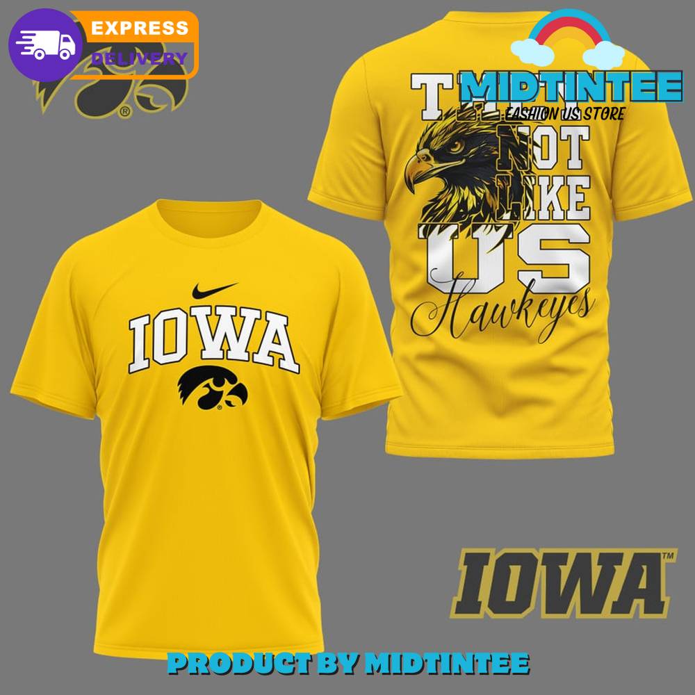 Iowa Hawkeyes Football They Not Like Us Yellow Shirt 30Uf094881 – Utopia Fashion