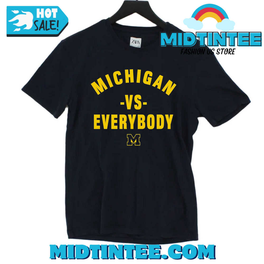 Jim Harbaugh Michigan Vs Everybody T-Shirt 30Uf094083 – Utopia Fashion