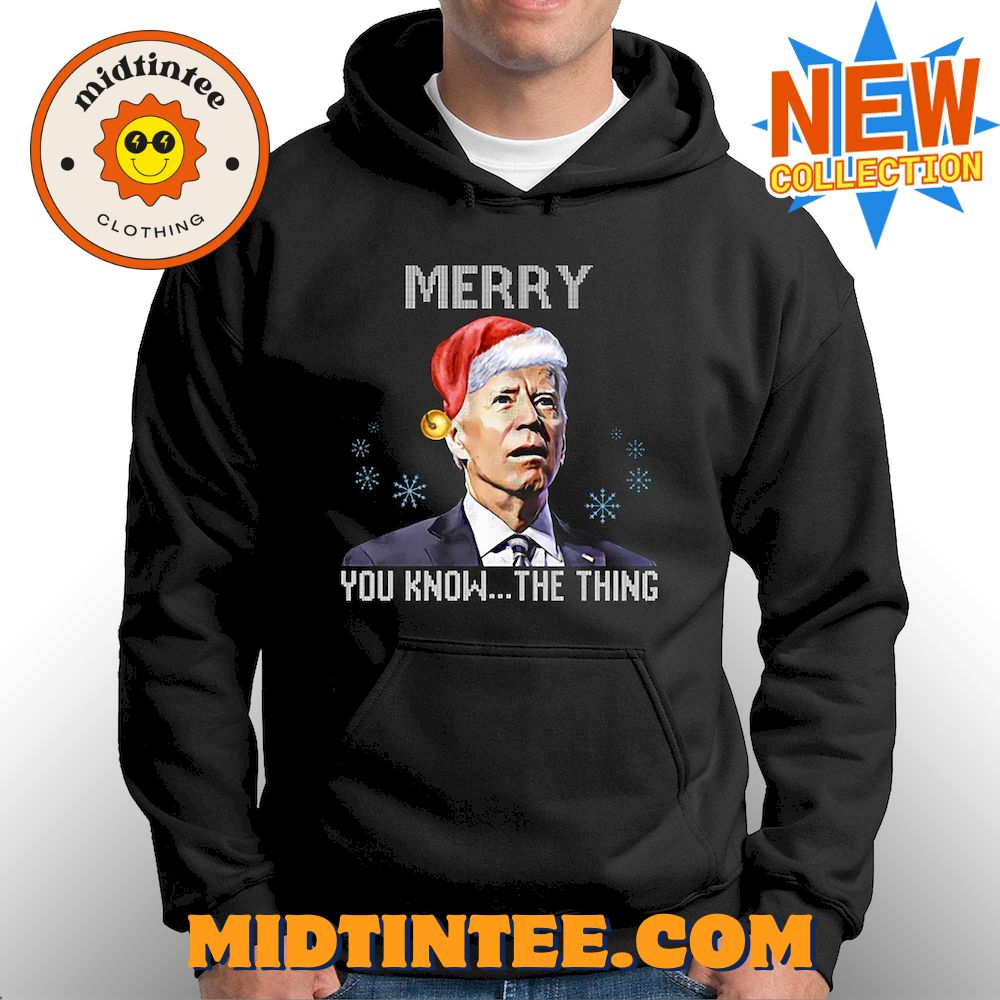 Joe Biden Merry You Know The Thing Funny T-Shirt 30Uf094085 – Utopia Fashion