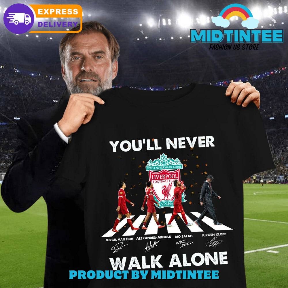 Jurgen Klopp You’Ll Never Walk Alone Shirt 30Uf094090 – Utopia Fashion