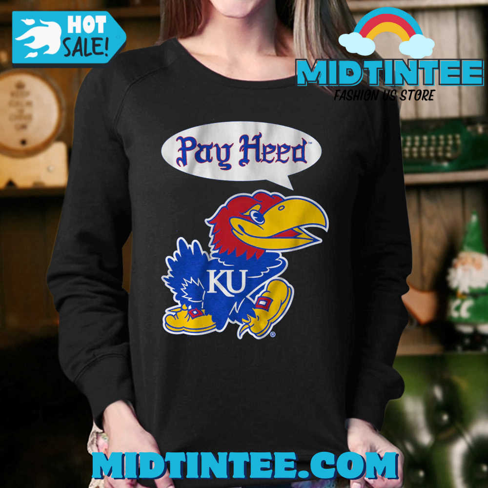 Kansas Basketball Pay Heed Shirt 30Uf094093 – Utopia Fashion