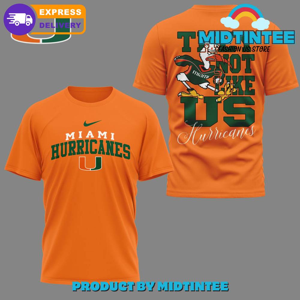 Miami Hurricanes They Not Like Us Orange Shirt 30Uf095015 – Utopia Fashion