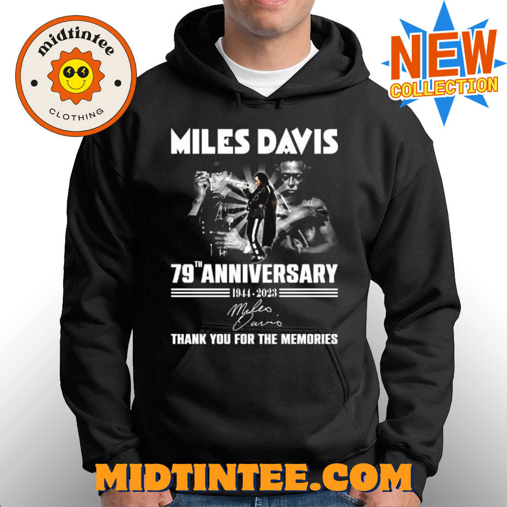 Miles Davis 79Th Anniversary – Thank You For The Memories T-Shirt 30Uf094137 – Utopia Fashion