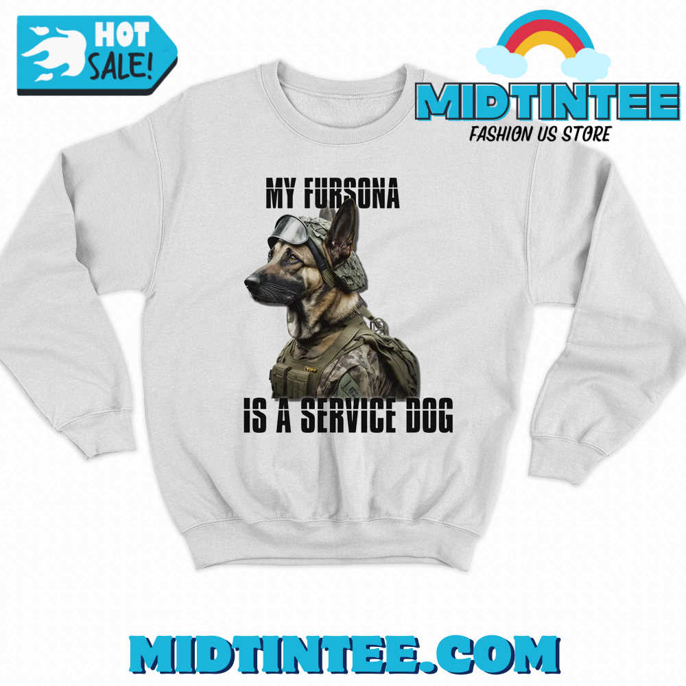 My Fursona Is A Service Dog T-Shirt 30Uf094151 – Utopia Fashion