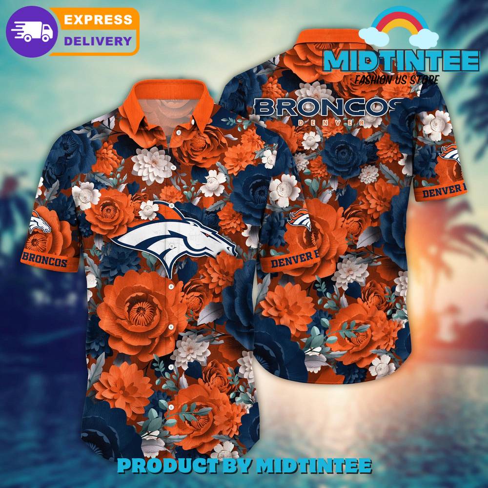 Nfl Denver Broncos Flower Summer Hawaiian Shirt 30Uf093109 – Utopia Fashion