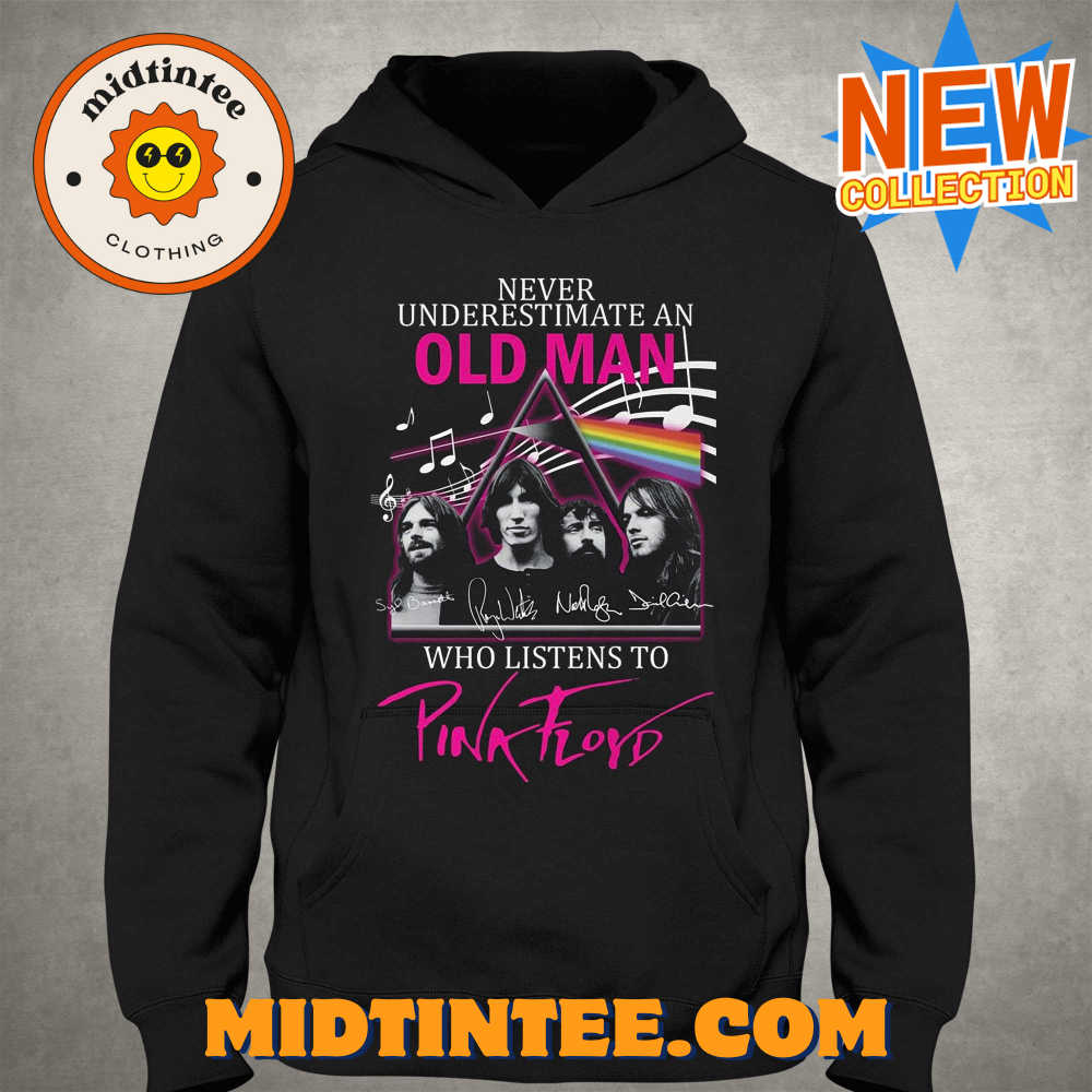 Never Underestimate An Old Man Who Listen To Pink Floyd T-Shirt 30Uf094162 – Utopia Fashion